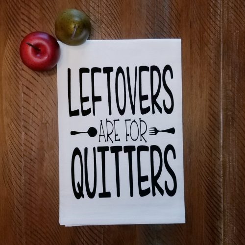 Leftovers are for Quitters