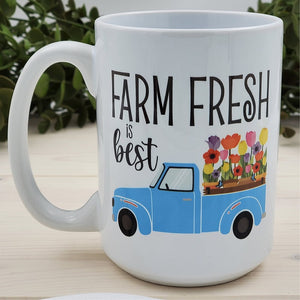 Farm Fresh Is Best - Spring